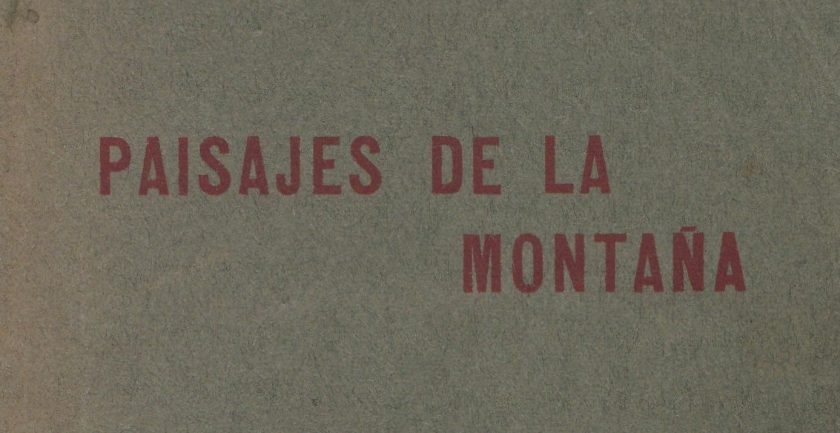 FOTO 1 Ricardo Bustamante - PAISAJES DE LA MONTAÑA