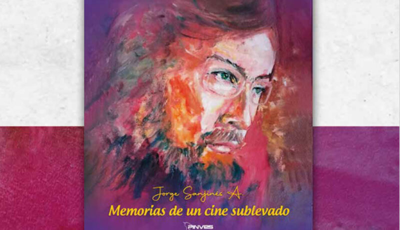 Memorias de cine sublevado libro Sanjines