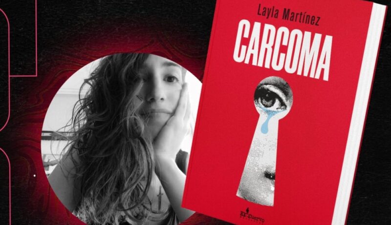 Carcoma Layla Martinez