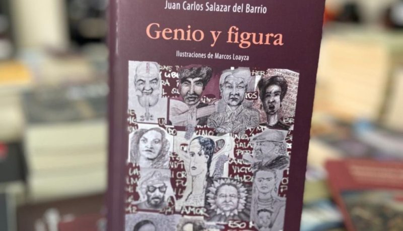 Genio y figura libro Juan Carlos Salazar